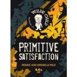 Wilde Child Brewing Company Primitive Satisfaction