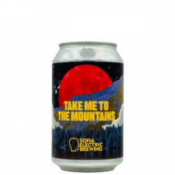 Sofia Electric Brewing – Take Me To the Mountains - Rebel Beer Cans