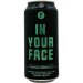 Frontaal X Revenant Brewing – In Your Face Frontaal X Revenant Brewing – In Your Face