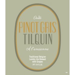 Tilquin Oude Pinot Gris à l’Ancienne 750ML 20212022 - Bine & Vine