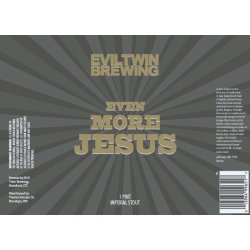 Evil Twin Even More Jesus 16oz can - Bine & Vine