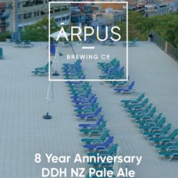 Ārpus Brewing Co. 8 Year Anniversary DDH NZ Pale Ale