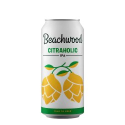 Beachwood Citraholic - Cervezas Mayoreo