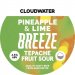 CLOUDWATER BREW CO Pineapple & Lime Breeze (KEGSTAR) 4.5% CLOUDWATER BREW CO Pineapple & Lime Breeze (KEGSTAR) 4.5%