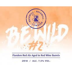 Be Wild#2: Flanders Red Ale Aged In Red Wine Barrels, Browar Rockmill - Nisha Craft