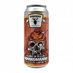 Drekker Brewing Company Braaaaaaaains - Billions of Peaches Drekker Brewing Company Braaaaaaaains - Billions of Peaches