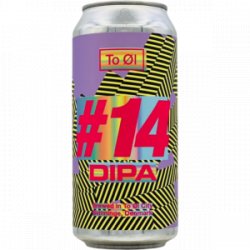 To Øl – #14 DIPA - Rebel Beer Cans