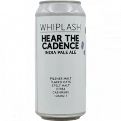 Whiplash – Hear the Cadence - Rebel Beer Cans