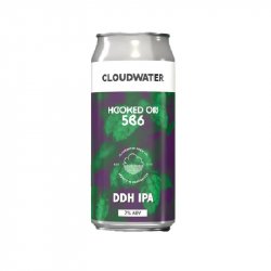 Cloudwater Brew Co. Hooked On 586