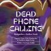 Dead Phone Calling, Maltgarden x Sudden Death Brewing Co. Dead Phone Calling, Maltgarden x Sudden Death Brewing Co.