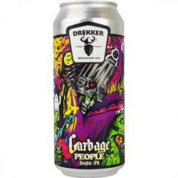 Garbage People, Drekker Brewing Company - Nisha Craft