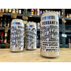 Verdant  Never Eat Another Mans Applause  New England IPA - Wee Beer Shop