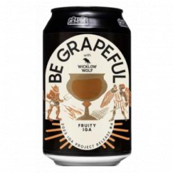 Birrificio Della Granda Be Grapeful - Fruity IGA - Cantina della Birra