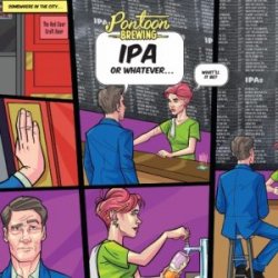 IPA or Whatever, Pontoon Brewing - Nisha Craft