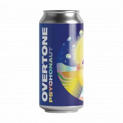 Psychonaut - Overtone Brewing Co