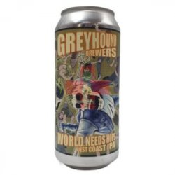 Greyhound Brewers  World Needs Hops 44cl - Beermacia
