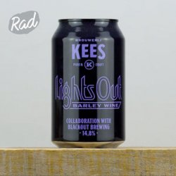 Kees x Blackout Lights Out - Radbeer