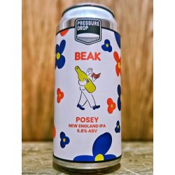 Pressure Drop v Beak - Posey ALE SALE DEC 2023 - Dexter & Jones