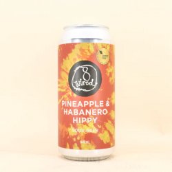 8 Wired Pineapple & Habanero Hippy 8 Wired Pineapple & Habanero Hippy