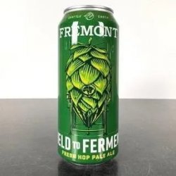 Fremont Brewing Field to Ferment: Centennial & Simcoe (2025)