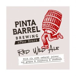 After Hours: Red Wild Ale  Pinta Barrel Brewing - Manoalus