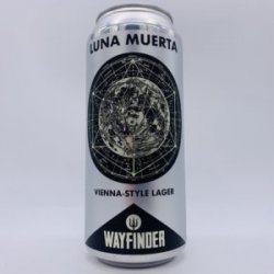 Wayfinder Luna Muerta Vienna Lager Can - Bottleworks