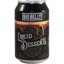 Big Belly Brewing Company Liquid Desserts - Salted Caramel Pecan Pie Quadruple (core 2024) Big Belly Brewing Company Liquid Desserts - Salted Caramel Pecan Pie Quadruple (core 2024)