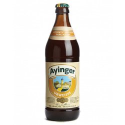 AYINGER - URWEISSE - Bereta Brewing Co.