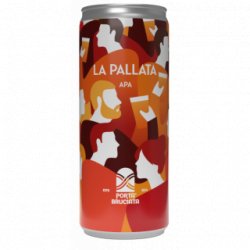 Porta Bruciata La Pallata - Cantina della Birra