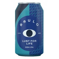 Brulo Lust for Life Brulo - Drinks of the World