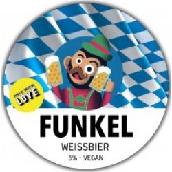 Only With Love Funkel Weissbier (Keg) - Pivovar