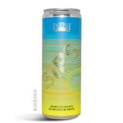 Parish Brewing Co.. Sips: Pineapple & Riesling Sour - Kihoskh