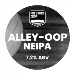 Pressure Drop Brewing Alley-Oop