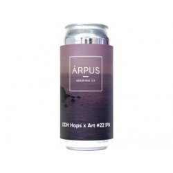 Arpus - DDH Hops x Art #22 IPA 0,44l plech 6,5% alk. - Beer Butik