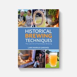 Historical Brewing Techniques: The Lost Art of Farmhouse Brewing - Brewers Association