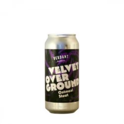 Verdant  Velvet Overground Oatmeal Stout - Craft Metropolis