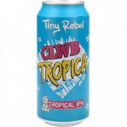 Tiny Rebel CLWB Tropica Tropical IPA - Drankgigant.nl