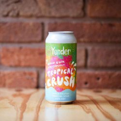 Yonder Tropical Crush - The Hop Vault