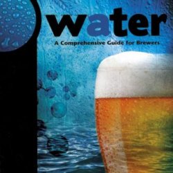 Livro Water: A comprehensive guide for brewers - Cerveja Artesanal