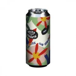Hasta Pronto  Tenemos que hablar  Doble Hazy Ipa - Barbudo Growler