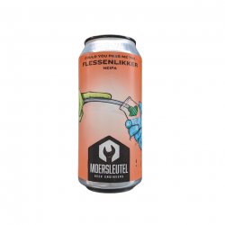 Could you Pass Me the FlessenLicker  Moersleutel  7°  New England IPA - La Plante Du Loup