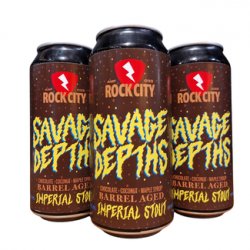 Rock City - Savage Depths – Barrel Aged Imperial Stout - Little Beershop