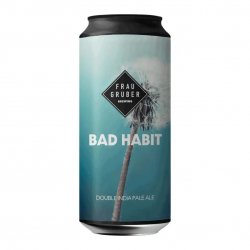 FrauGruber Brewing Bad Habit