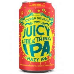 Sierra Nevada Brewing Co. Juicy Little Thing Sierra Nevada Brewing Co. Juicy Little Thing