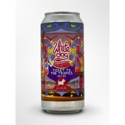 White Dog Brewery Ticket To the Tropics