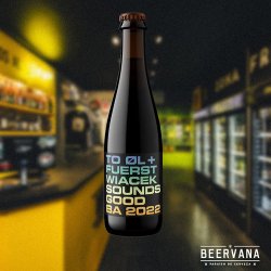 To Ol. Sounds Good BA 2022 - Beervana