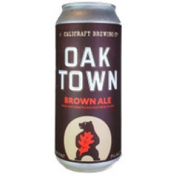 Calicraft Oak Town Brown Ale 473mL ABV 7%  USA Craft Beer - Hopshop