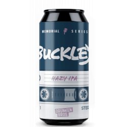 Drunken Bros Buckley Drunken Bros Buckley