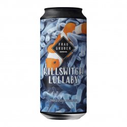 FrauGruber Brewing Killswitch Lullaby