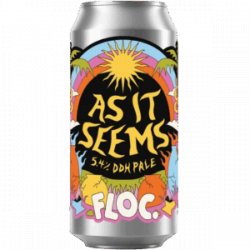 Floc. As It Seems
